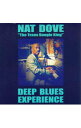 【中古】Deep　Blues　Experience / ナット・ダヴ