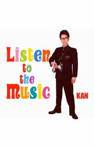 【中古】KAN/ Listen　to　the　Music