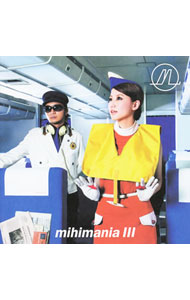 【中古】mihimaru　GT/ 【CD＋DVD】mihimania　3〜コレクションアルバム〜