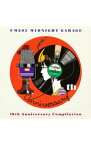 【中古】【2CD】FM802　MIDNIGHT　GARAGE　10th　Anniversary　コンピレーション / オムニバス