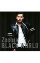 【中古】Zeebra/ 【2CD】Black　World／White　Heat