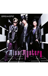 【中古】BREAKERZ/ Miss　Mystery