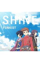【中古】FUNKIST/ SHINE　テイルズ盤