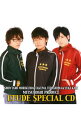 【中古】「森久保祥太郎・寺島拓篤・梶裕貴 ★★★(みつぼし)プロデュース」-エチュード SPECIAL CD / 森久保祥太郎,寺島拓篤,梶裕貴