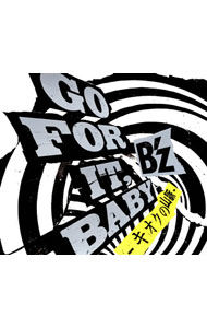 【中古】B’z/ GO　FOR　IT，BABY−キオクの山脈−