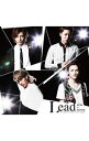 【中古】Lead/ 【CD＋DVD】Now　or　Never　初回盤A