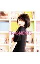 【中古】FRAGMENTS / 平野綾