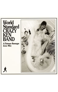 【中古】クレイジーケンバンド/ World　Standard　CRAZY　KEN　BAND〜A　Tatsuo　Sunaga　Live　Mix〜