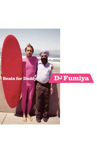 【中古】DJ　FUMIYA/ Beats　for　Daddy