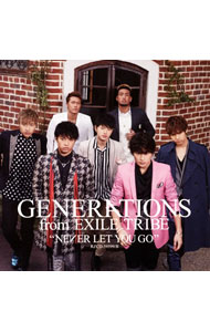 【中古】GENERATIONS/ 【CD＋DVD】NEVER　LET　YOU　GO