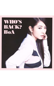 【中古】WHO’S　BACK？ / BoA