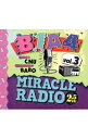 【中古】Miracle　Radio−2．5kHz−vol．3 / B1A4