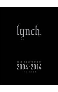 【中古】lynch./ 【2CD＋DVD】10th　ANNIVERSARY　2004−2014　THE　BEST　初回限定盤