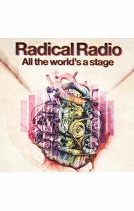 【中古】Radical　Radio/ All　the　World’s　a　stage