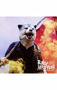 【中古】MAN　WITH　A　MISSION/ Raise　your　flag