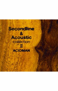 【中古】ACIDMAN/ Second　line＆Acoustic　collection　2