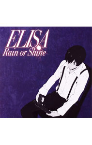 【中古】ELISA/ 【CD＋DVD】Rain or Shine 期間生産限定盤