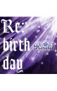 yÁzX}[gtHQ[uohIK[Yohp[eBIv|ReFbirth@day/ Roselia