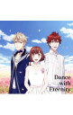 【中古】劇場版「Dance with Devils−Fortuna−」ミュージカルコレクション−Dance with Ete...