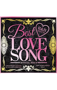 【中古】BEST　LOVE　SONG−R＆B　BEST30− / オムニバス