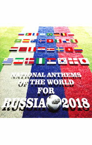 【中古】NATIONAL　ANTHEMS　OF　THE　WORLD　FOR　RUSSIA　2018 / その他