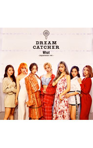 What−Japanese　ver．− / DREAMCATCHER