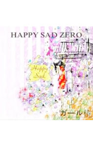 ����šۥ�������/ HAPPY��SAD��ZERO