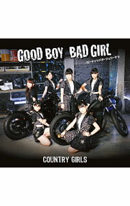 【中古】カントリー・ガールズ/ 【CD＋DVD】Good　Boy　Bad　Girl｜ピーナッツバタージェリーラブ（初回生産限定盤A）