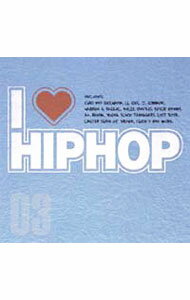 【中古】アイ・ラヴ・ヒップホップ　Vol．3 / オムニバス...