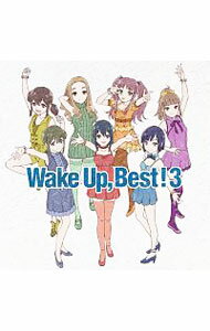【中古】Wake　Up，Best！3 / Wake　Up，Girls！