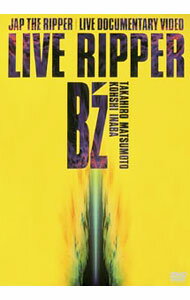 LIVE　RIPPER / B’z