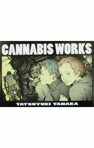 【中古】Cannabis　works / 田中達之