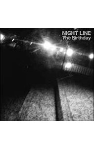 【中古】Birthday/ 【CD＋DVD】NIGHT　LINE　（初回限定盤）