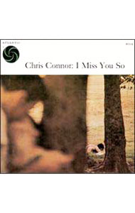 &nbsp;&nbsp;&nbsp; アイ・ミス・ユー・ソー［＋4］ の詳細 発売元: ワーナーミュージック・ジャパン アーティスト名: クリス・コナー カナ: アイミスユーソープラス4 I MISS YOU SO / クリスコナー CHRIS CONNER ディスク枚数: 1枚 品番: WPCR25172 発売日: 2007/02/21 曲名Disc-11.　アイ・ミス・ユー・ソー2.　ゴー・ウェイ・フロム・マイ・ウインドウ3.　トラスト・イン・ミー4.　パスト・ザ・エイジ・オブ・イノセンス5.　タイム・アウト・フォー・ティアーズ6.　アイ・ラヴ・ユー・イエス・アイ・ドゥ7.　マイ・ハート・イズ・ソー・フル・オブ・ユー8.　マイ・アイディアル9.　ミックスド・エモーションズ10.　ゼイ・オール・ラーフド11.　スピーク・ロウ12.　レイダー・ブルース13.　パリの空の下（Bonus　Track）14.　ムーン・ライド（Bonus　Track）15.　インヴィテイション（Bonus　Track）16.　アイ・オンリー・ウォント・サム（Bonus　Track） 関連商品リンク : クリス・コナー ワーナーミュージック・ジャパン