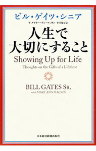 乐天商城 - 【中古】人生で大切にすること / ビル・ゲイツ・シニア／メアリー・アン・マッキン (単行本)