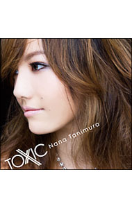 【中古】谷村奈南/ TOXIC