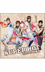 【中古】飛輪海/ 【CD＋DVD】太熱　SUPER　HOT　初回限定盤...