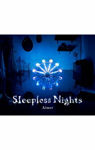 【中古】【全品10倍！5/10限定】Aimer/ Sleepless Nights