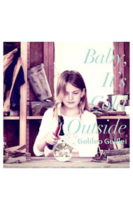 【中古】Galileo　Galilei/ 【CD＋DVD】Baby，It’s　Cold　Outside　初回限定盤