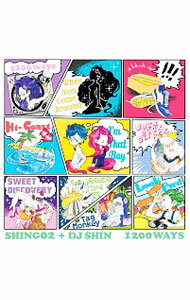 DJ　SHIN，SHING02/ 1200　WAYS