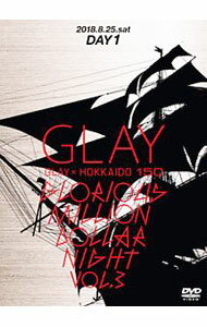 【中古】GLAY×HOKKAIDO　150　GLORIOUS　MILLION　DOLLAR　NIGHT　vol．3　DAY1 / GLAY【出演】