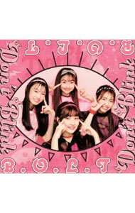 【中古】Don’t　Blink / B．O．L．T