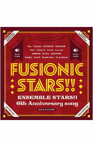 【中古】「あんさんぶるスターズ！！」6th Anniversary song−FUSIONIC STARS / ゲーム