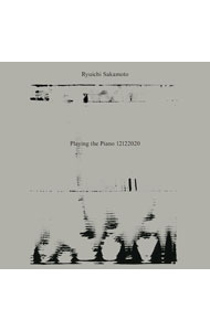 Ryuichi　Sakamoto：Playing　the　Piano　12122020 / 坂本龍一