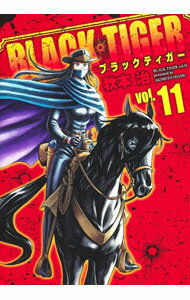 Premium （Youth） - 【中古】BLACK　TIGER 11/ 秋本治