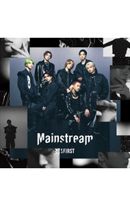 Mainstream / BE：FIRST