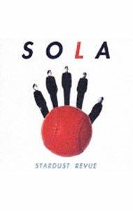 【中古】SOLA / スターダスト・レビュー