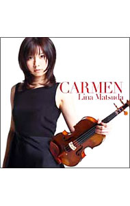 Composer: Ta Line - 【中古】カルメン幻想曲 / 松田理奈