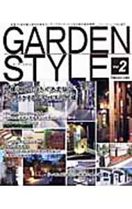 Commerce - 【中古】GARDEN　STYLE　Vol．2 / ブティック社 (単行本)