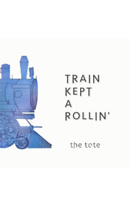 ����š�TRAIN��KEPT��A��ROLLIN�� / tote